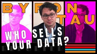 WHO REALLY OWNS YOUR DATA? Byron Tau on Privacy, Power, \u0026 Surveillance | SEARED Show: Ep. 0020