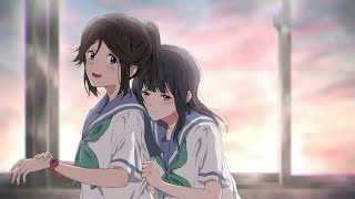 Hibike! Euphonium [AMV] Mizore and Nozomi | Moon and Back