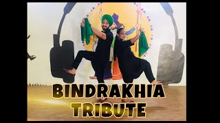 TRIBUTE BY BINDRAKHIA || GUPZ SEHRA || BHANGRA EVOLUTION