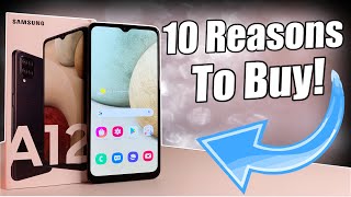 10 Reasons To Buy Samsung Galaxy A12