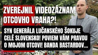 Unikol tajný VIDEOZÁZNAM! Adam Lučanský šokuje celé Slovensko! Poviem vám pravdu o otcovi