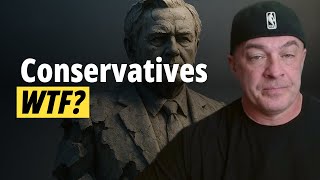 Conservatives - WTF?