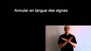 Annuler en langue des signes française