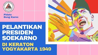 LKM MARHAENIS - UPACARA PELANTIKAN SOEKARNO SEBAGAI PRESIDEN RIS DI KERATON YOGYAKARTA 1959