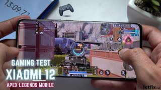 Xiaomi 12 Apex Legends Mobile Gaming test Max Setting