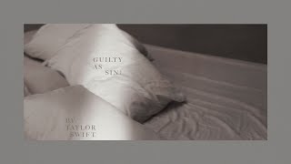 Taylor Swift - Guilty as Sin ( Lyric )