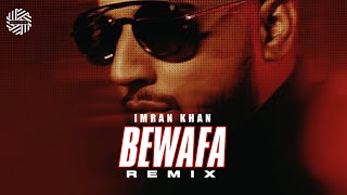 Bewafa ( REMIX ) | DJ MITRA | Imran Khan | Move To Miami