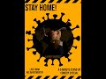 Aaron Suarez presents “STAY HOME!” A 5 minute comedy special