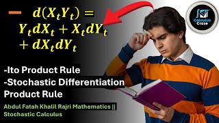 Ito Product rule || Ito / Stochastic Differentiation || Ito Calculus || Ito Integration || Brownian