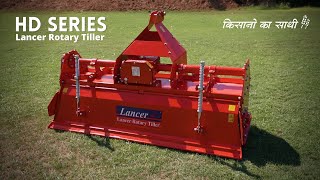 HD Series Lancer Rotary Tiller / Rotavator | लांसर एच डी श्रेणी रोटरी टिलर / रोटावेटर