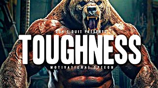 TOUGHNESS - 1 HOUR Motivational Speech Video | Gym Workout Motivation