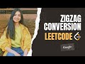 6. Zigzag Conversion | Leetcode | Medium | Java | String | Google