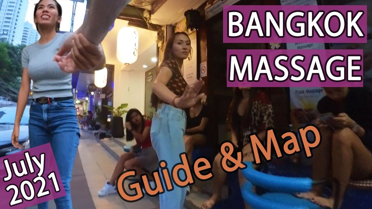 Guide to Bangkok Massage Shops - Part 1 | July 2021