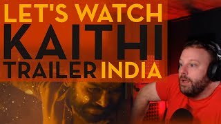 Kaithi Trailer Reaction | Lets Watch the FLAMING WHEEL | Karthi - Narain - Dheena