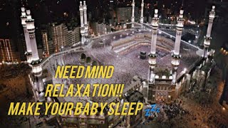 Allah hu Allah hu Allah hu Allah | Mind Relaxation Naat | Baby sleeping |