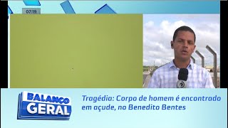 Tragédia: Corpo de homem é encontrado em açude, no Benedito Bentes