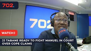 JJ Tabane ready to fight Manuel in court over Cope Claims