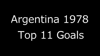 【ﾀﾞｲﾔﾓﾝﾄﾞｻｯｶｰ \u0026 NHK】Top 11 Goals【ﾜｰﾙﾄﾞｶｯﾌﾟ 1978】