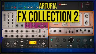 Arturia FX Collection 2 Demo and Review - FX  I Actually Use!