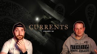 Currents "Remember Me" Basement Universe First React