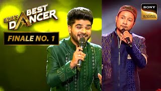 India's Best Dancer S3 | Indian Idol के Iconic Winners  ने सुरों से सजाई Finale की शाम | Finale No.1