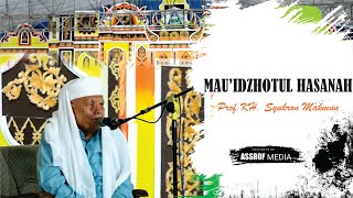 Mauidotul Hasanah || Prof. KH. Syukron Ma'mun|| Lamhah 64 || Pondok Pesantren Assirojiyyah || Part 1