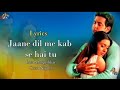 #Jane Dil main kab se hai tu#romantic  rhyme ringtone