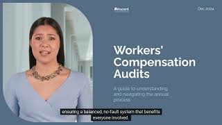 Understanding and Navigating the Work Comp Audit Process