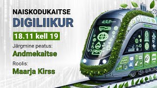 Naiskodukaitse Digiliikur: Andmekaitse