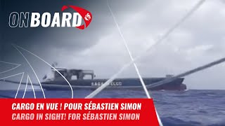 Cargo en vue ! Pour Sébastien Simon | Vendée Globe 2024