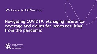 Navigating COVID-19 Webinar: Managing insurance coverage and claims for related losses