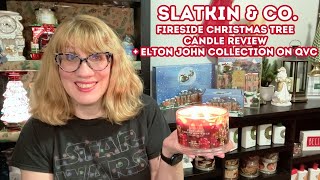 Slatkin \u0026 Co. Fireside Christmas Tree Candle Review + Elton John Collection on QVC