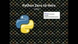 Python Zero to Hero Lesson 1 print