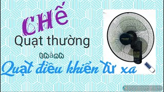 Chế quạt treo tường dây giật thành quạt điều khiển từ xa