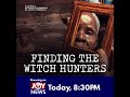 FINDING THE WITCHHUNTERS