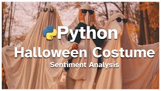 Halloween Costume Amazon Review Sentiment Analysis | Python Tutorial
