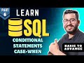 SQL Basic To Advance | Case When Statements