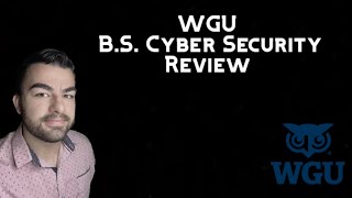 WGU Cyber Security Degree Review