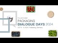 Packaging Dialogue Days 2024 - register now!