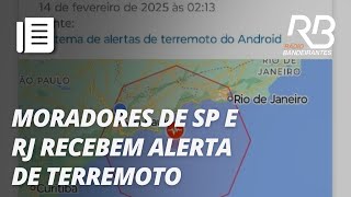 ALERTA DE TERREMOTO assusta moradores de SP e RJ; não houve nenhum tremor | O Pulo do Gato