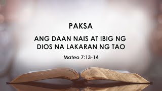 GOSPEL OF SALVATION | ANG DAAN NAIS AT IBIG NG DIOS NA LAKARAN NG TAOOCTOBER 16, 2023