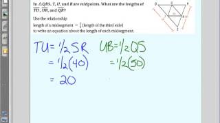 5 1 Video 3 Finding Lengths Using the Triangle Midsegment Theorem