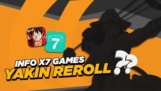 YAKIN REROLL ?? NEWBIE WAJIB NONTON INI !!! INFO X7 Games • One Piece Fighting Path