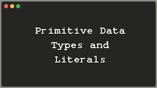 Data Types and Literals (Java)