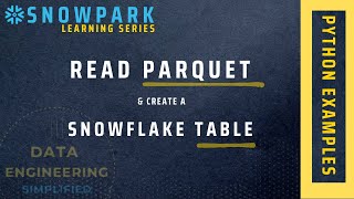 How To Read Parquet Data Using Snowpark | Snowpark Python Tutorial