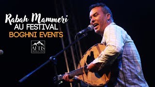 Rabah Mammeri au festival BOGHNI EVENTS