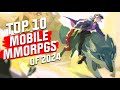 Top 10 Mobile MMORPGs of 2024. NEW GAMES REVEALED! for Android and iOS