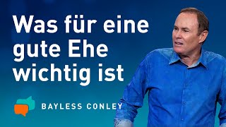 🔑 Das GEHEIMNIS einer starken Ehe 💑 – Bayless Conley