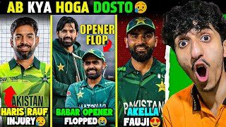 Champions Trophy 2025: Haris Rauf Injured? 😱 | Babar Azam Flopped as Opener 🤯