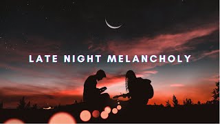 Late Night Melancholy - Rude Boy & White Cherry
